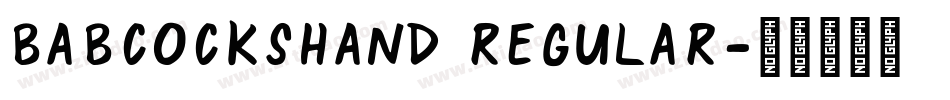 BabcocksHand Regular字体转换